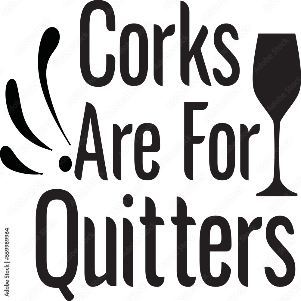 Wine SVG And T-shirt Design Wine SVG And T-shirt Design