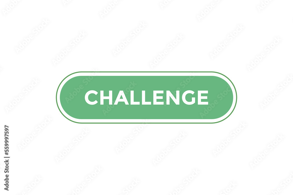Challenge button web banner templates. Vector Illustration
