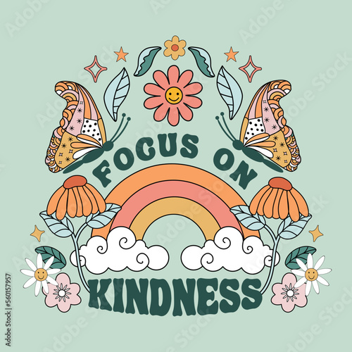 Retro 70s illustration print with kindness slogan, floral butterfly rainbow elements. Graphic print design for t-shirt, poster, apparel, fashion, sweatshirt, cards and posters.