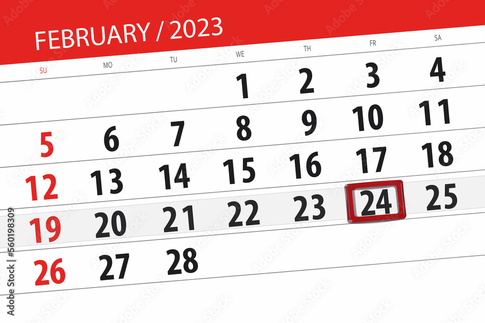 Fototapeta premium Calendar 2023, deadline, day, month, page, organizer, date, february, friday, number 24