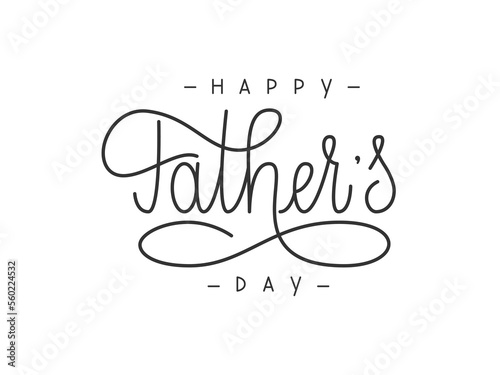 Happy Fathers Day text. Handwritten vector Lettering for International Father’s Day.