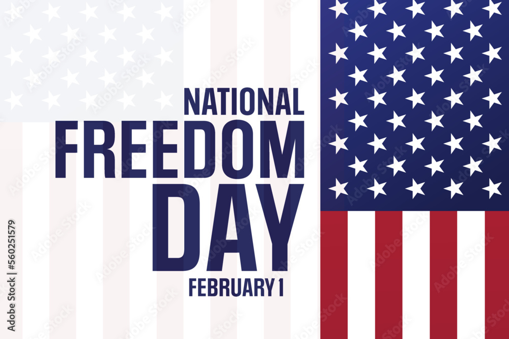 National Freedom Day. February 1. Vector illustration. Holiday poster.