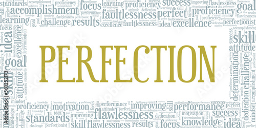 Perfection word cloud conceptual design isolated on white background.