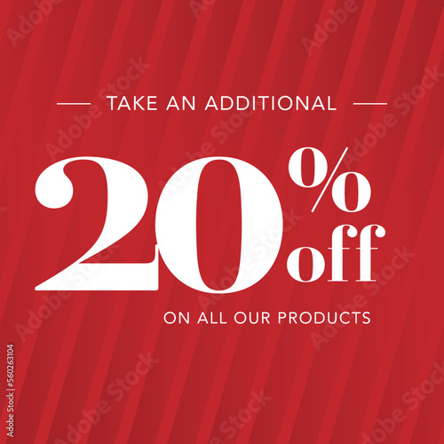 Take an additional 20% off Sign promo special offer for web or store promotions 