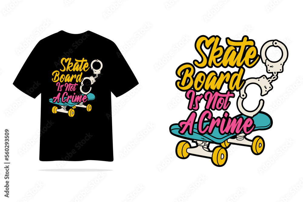 Skateboard is not crime tshirt balck and white design