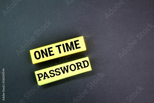 One Time Password. password concept. create a one-time password photo