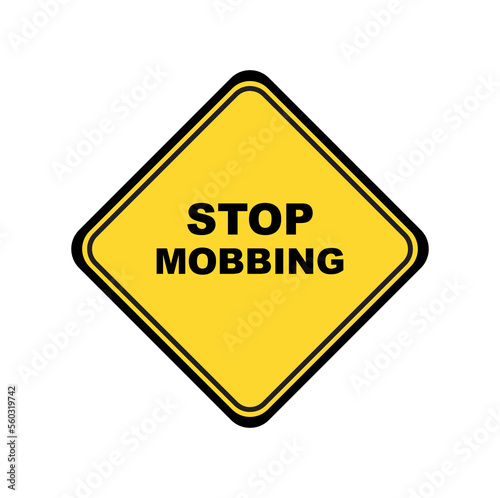 mobbing sign on white background