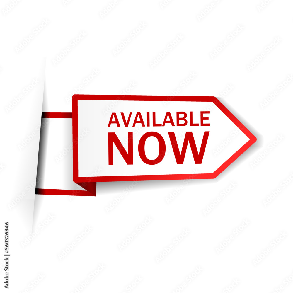 Available now banner design template, store ribbon. Vector illustration isolated on white background Available now banner design template, store ribbon. Vector illustration isolated on white background