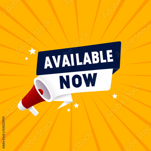 Available now banner. Red label with megaphone icon design. Modern vector illustration.