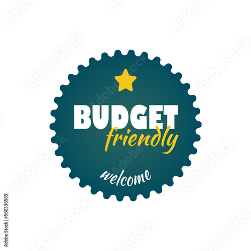 Quality badge budget friendly. Label, sticker, exclusive premium button. Vector illustration isolated icon saver.