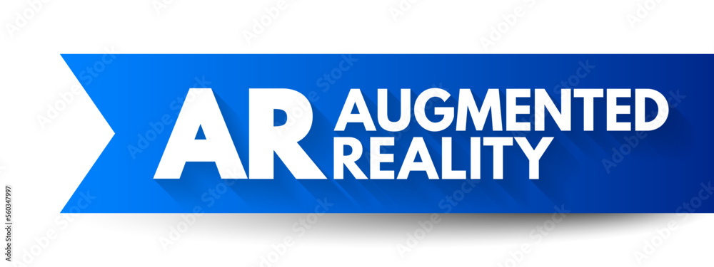 AR Augmented Reality - interactive experience of a real-world environment where the objects that reside in the real world are enhanced by computer-generated information, acronym concept background AR Augmented Reality - interactive experience of a real-world environment where the objects that reside in the real world are enhanced by computer-generated information, acronym concept background
