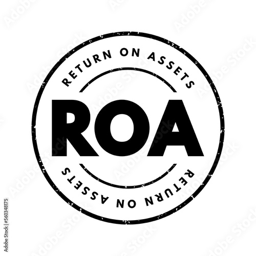 ROA Return On Assets - percentage of how profitable a company's assets are in generating revenue, acronym text stamp