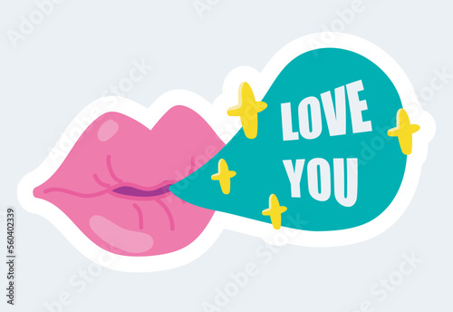 Woman lips with pink lipstick and Love you text in bubble. Vector illustration in cartoon sticker design