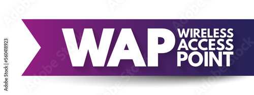 WAP - Wireless Access Point is a networking hardware device that allows other Wi-Fi devices to connect to a wired network, acronym text concept background