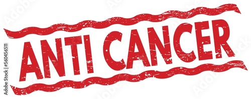 ANTI CANCER text on red lines stamp sign.