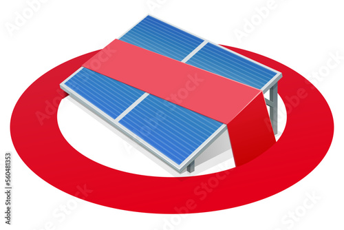 3D solar panel isolated on a metal stand with a shadow on a white background with the crossed out circular prohibition symbol on it