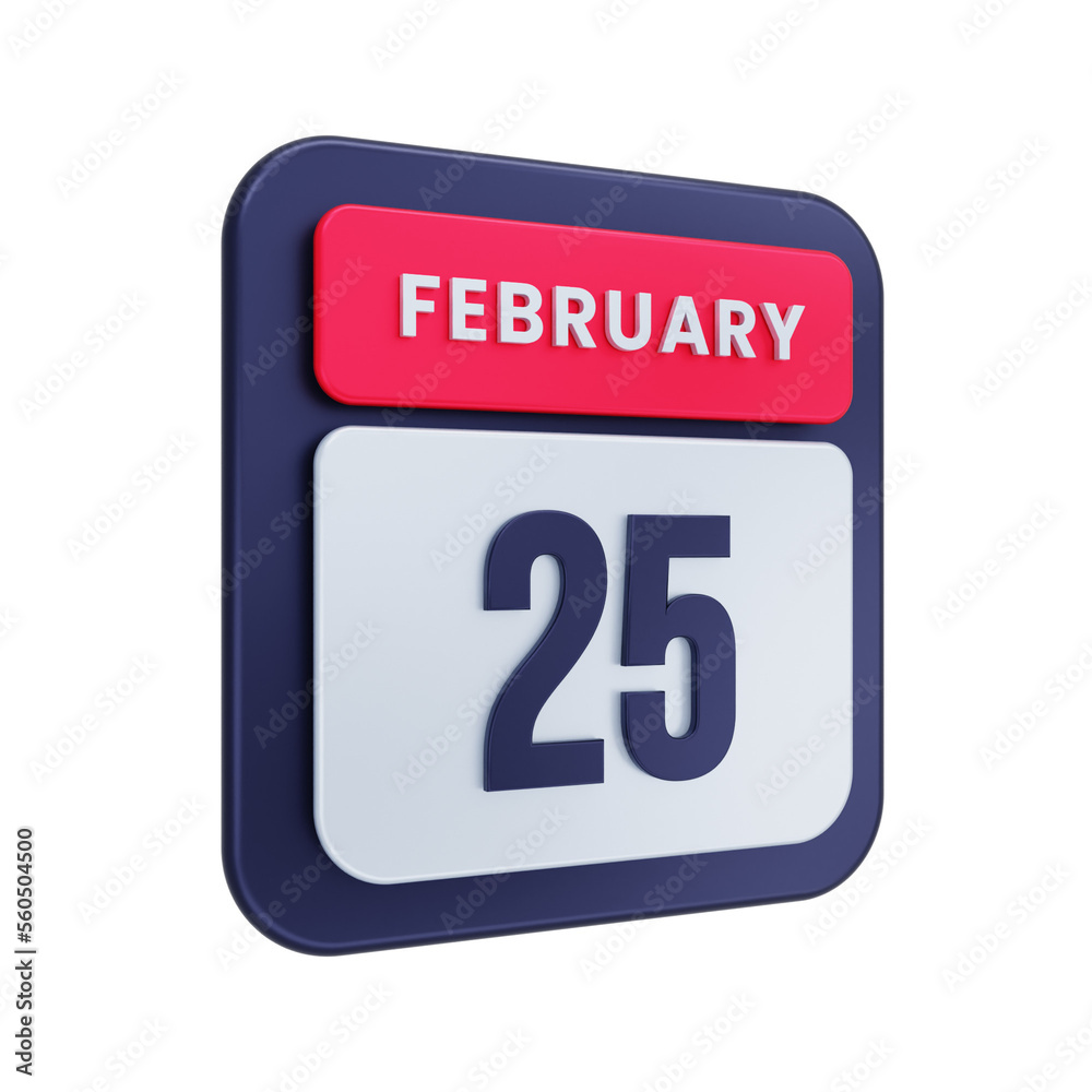 February Realistic Calendar Icon 3D Illustration Date February 25 February Realistic Calendar Icon 3D Illustration Date February 25