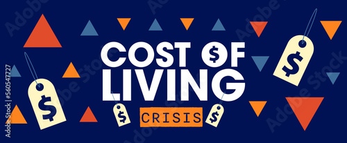 Cost of living crisis banner with dollar symbols and up and down arrows with a blue and orange colour scheme photo