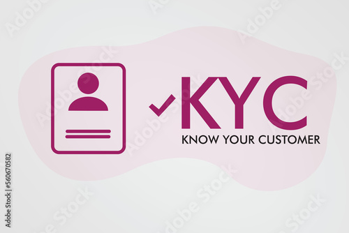 kyc verification icon KNOW YOUR CUSTOMER complete your kyc vecor,identity verification,Individuals Documents ,proof of identity ,Customer Address verification,kyc process steps. photo