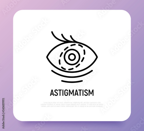 Astigmatism thin line icon. Ophthalmology vector illustration.