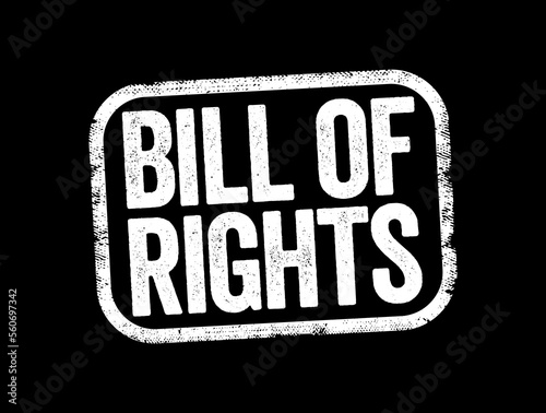 Bill of Rights is the first 10 Amendments to the Constitution, text stamp concept background