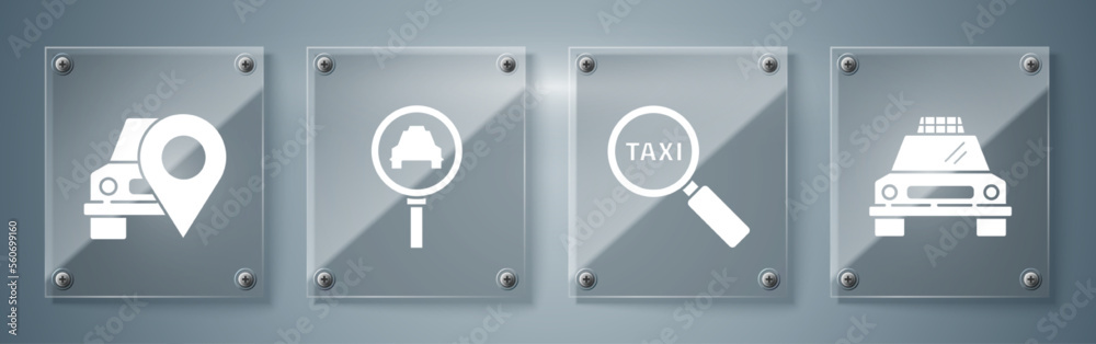 Set Taxi car, Magnifying glass and taxi car, Magnifying glass and taxi car and Map pointer with taxi. Square glass panels. Vector Set Taxi car, Magnifying glass and taxi car, Magnifying glass and taxi car and Map pointer with taxi. Square glass panels. Vector