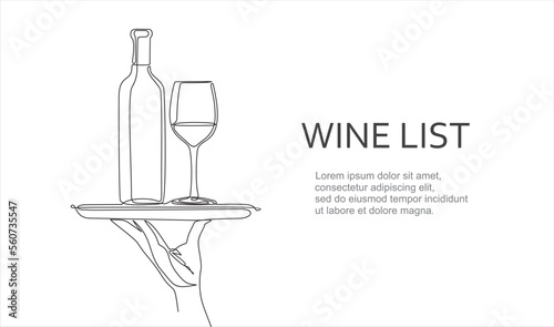 Wine list. Continuous line vector illustration of hand holding dish with wine bottle with wineglass. Vector illustration. Can used for wine list restaurant sketch