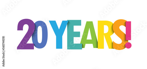 20 YEARS! colorful vector typography banner