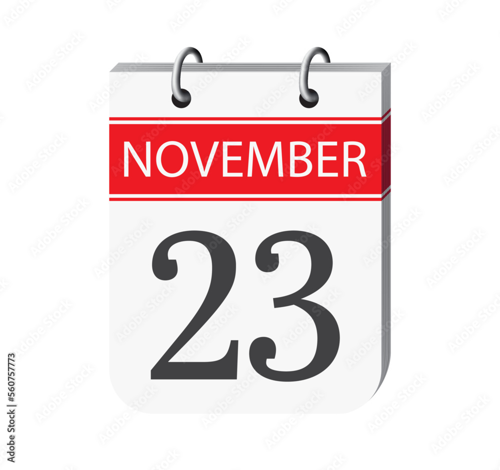 23 november calendar page vector. 3d one day calendar date appointment, schedule, event reminder illustration. Abstract three dimensional daily date appointment, agenda, planner calendar. 23 november calendar page vector. 3d one day calendar date appointment, schedule, event reminder illustration. Abstract three dimensional daily date appointment, agenda, planner calendar.