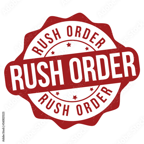 Rush order label or stamp