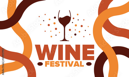 Wine Festival. For wine lovers. Wine tasting. Event for professionals in the wine industry. Winery, restaurants and bars. Trainings and master class for sommelier. Wineglass. Vector illustration