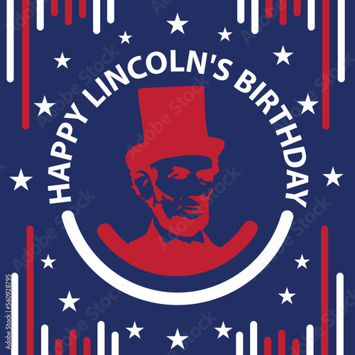 Happy Lincoln's birthday Vector banner design celebration with American flag theme which includes stars, stripes, red and blue color pallet. happy birthday Abraham Lincoln background.