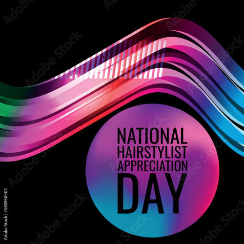 National Hairstylist Appreciation Day. Design suitable for greeting card poster and banner
