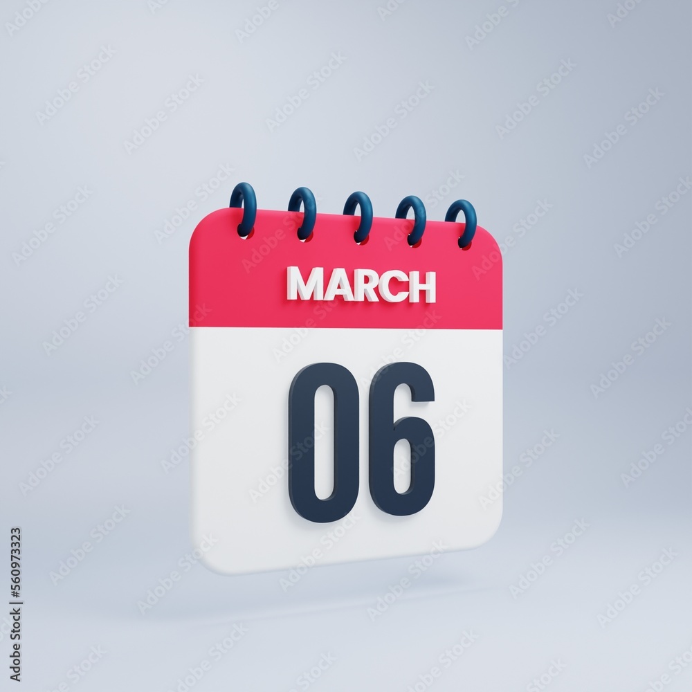 March Realistic Calendar Icon 3D Illustration Date March 06 March Realistic Calendar Icon 3D Illustration Date March 06