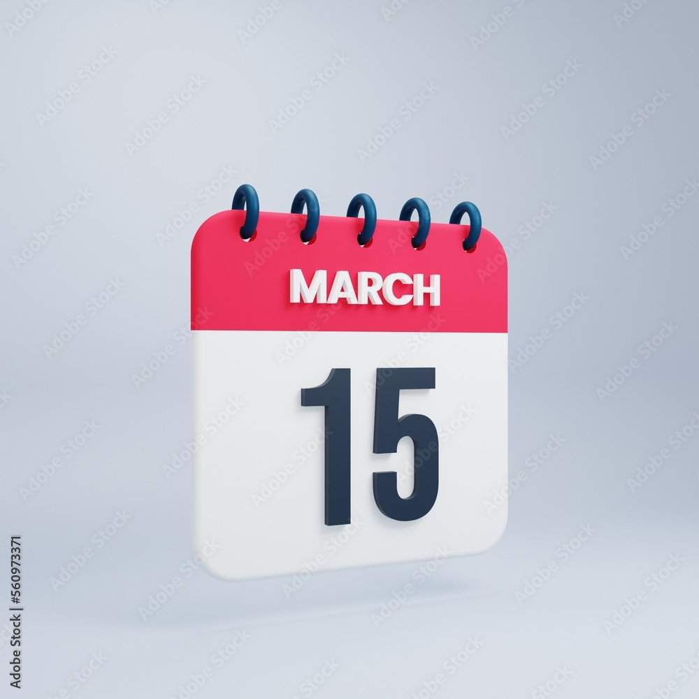 March Realistic Calendar Icon 3D Illustration Date March 15 March Realistic Calendar Icon 3D Illustration Date March 15