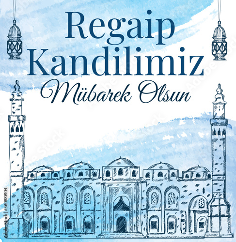 Muslim holiday, feast. Islamic holy night concept vector. Translate: Blessed our Regaip Kandil (Regaip Kandil is one of the five Islamic holy nights)	