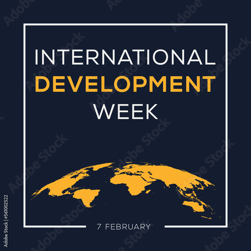International Development Week, held on 7 February.