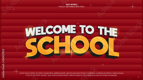 Welcome to the School 3D Text Effect for banner and greeting design
