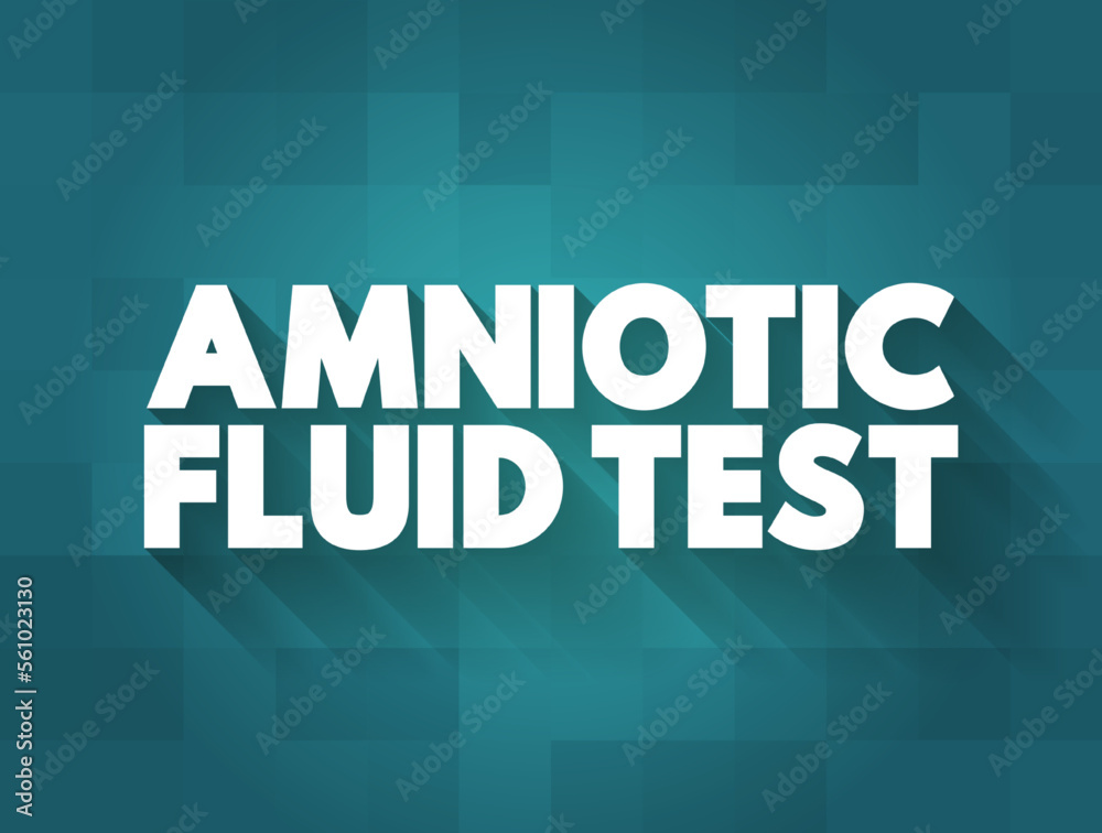 Amniotic Fluid Test is a medical procedure used primarily in the prenatal diagnosis of genetic conditions, text concept background