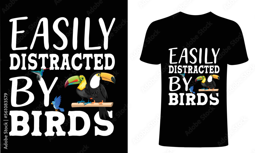 easily distracted by birds t shirt easily distracted by birds t shirt