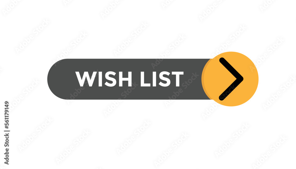 Wish list button web banner templates. Vector Illustration
Wish list button web banner templates. Vector Illustration