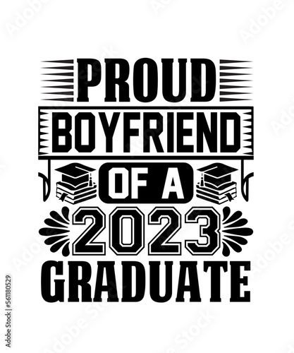 Proud Boyfriend of a 2023 Graduate svg