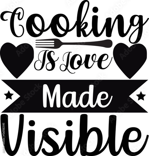 cooking is love made visible