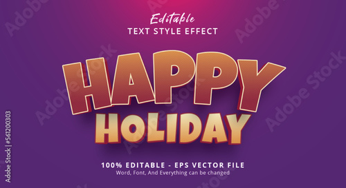 Happy Holiday text with hype color style, editable text effect