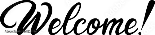 Welcome - the word is written in handwritten letters. Wish lettering for web design with black text.