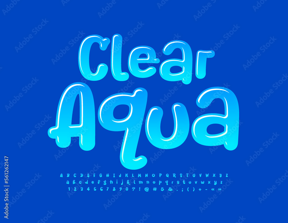 Vector playful Emblem Clear Water. Funny Glossy Font. Bright Blue Alphabet Letters and Numbers set