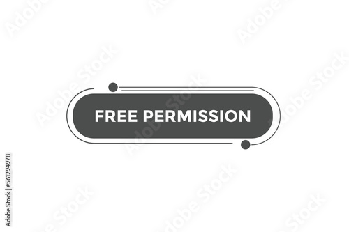 Free permission button web banner templates. Vector Illustration
