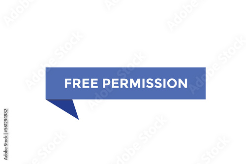 Free permission button web banner templates. Vector Illustration
