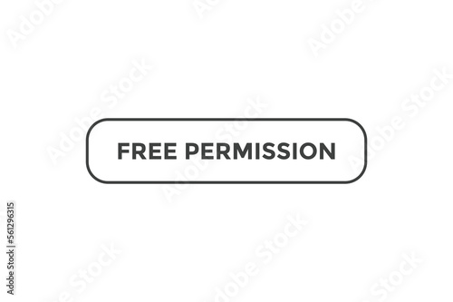 Free permission button web banner templates. Vector Illustration
