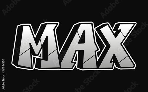 Max word graffiti style letters.Vector hand drawn doodle cartoon logo illustration.Funny cool Max letters, fashion, graffiti style print for t-shirt, poster concept